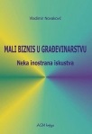 MALI BIZNIS U GRADJEVINARSTVU -NEKA INOSTRANA ISKUSTVA 