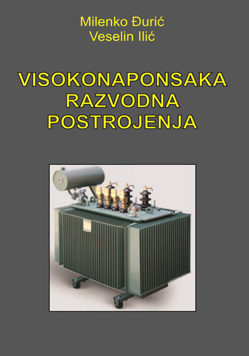 VISOKONAPONSKA RAZVODNA POSTROJENJA 