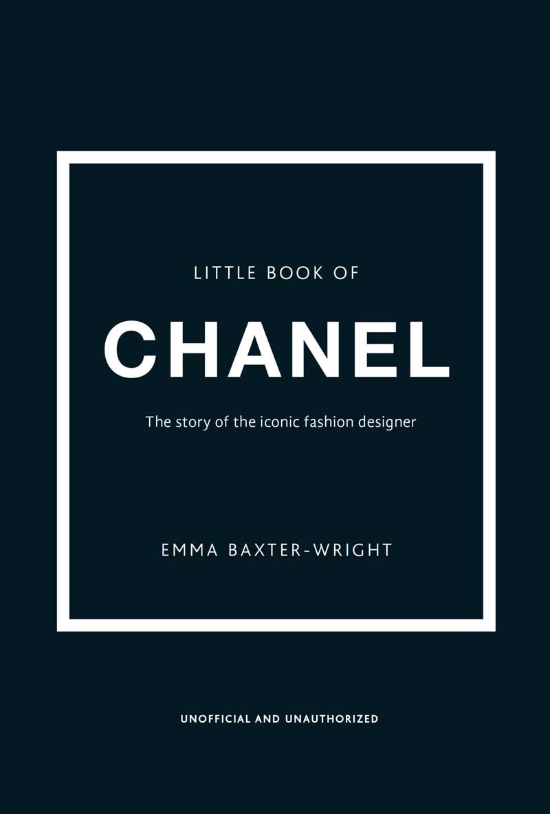 THE LITTLE BOOK OF CHANEL 