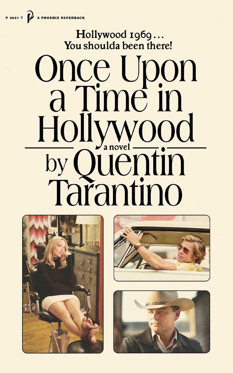 ONCE UPON A TIME IN HOLLYWOOD 