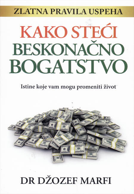 KAKO STEĆI BESKONAČNO BOGATSTVO 