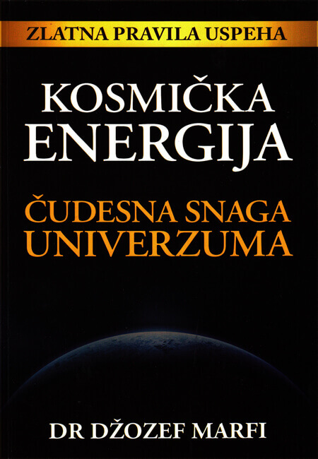 KOSMIČKA ENERGIJA  Čudesna snaga Univerzuma 