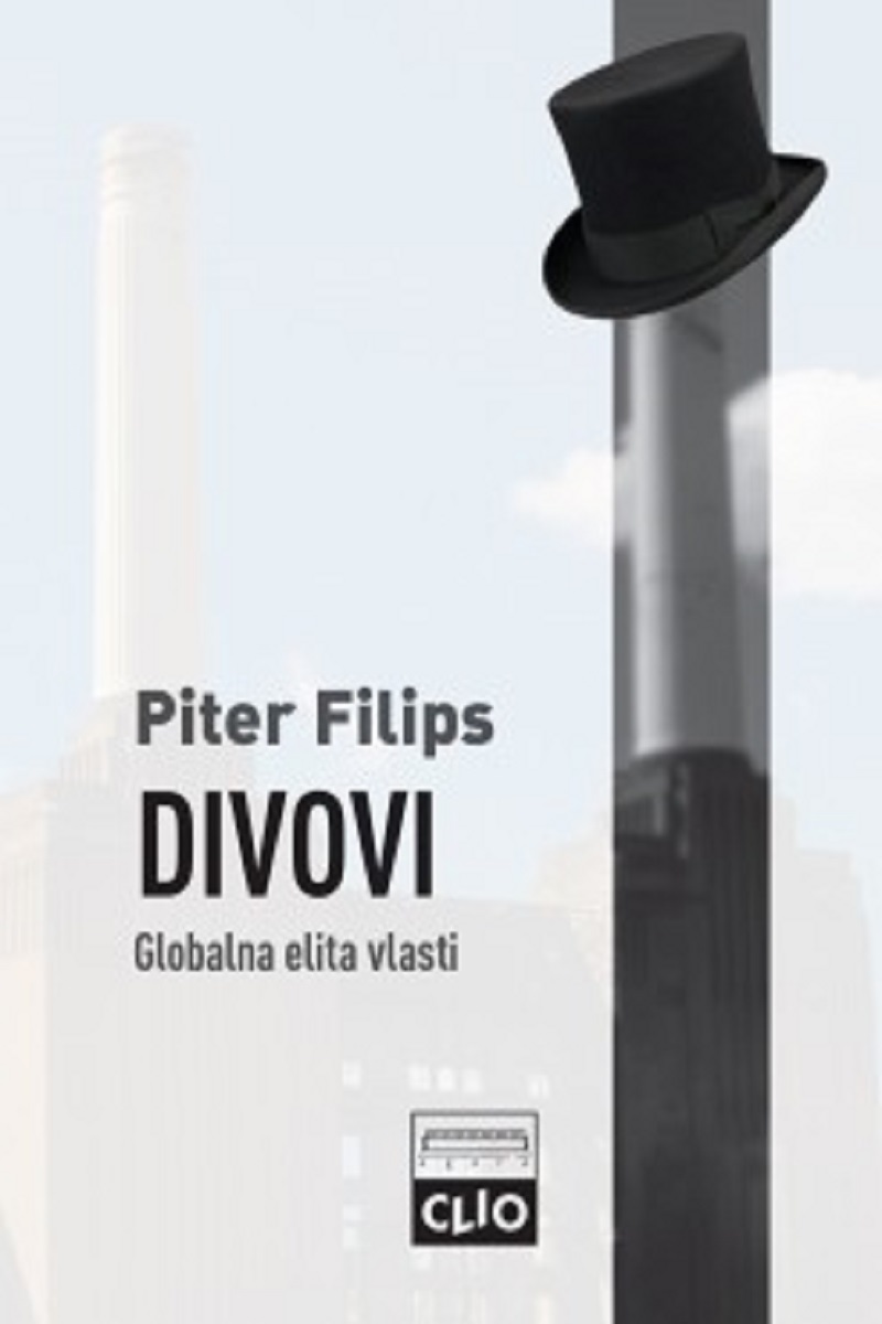 DIVOVI - Globalna elita vlasti / tvrdi povez 