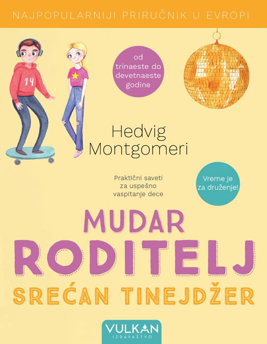 MUDAR RODITELJ – SREĆAN TINEJDŽER 