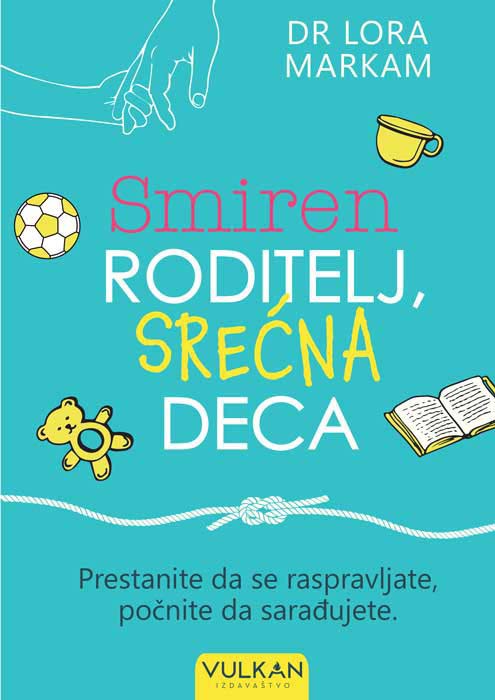 SMIREN RODITELJ, SREĆNA DECA 