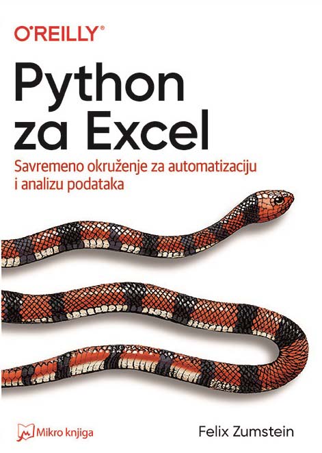 PYTHON ZA EXCEL: SAVREMENO OKRUŽENJE ZA AUTOMATIZACIJU I ANALIZU PODATAKA 