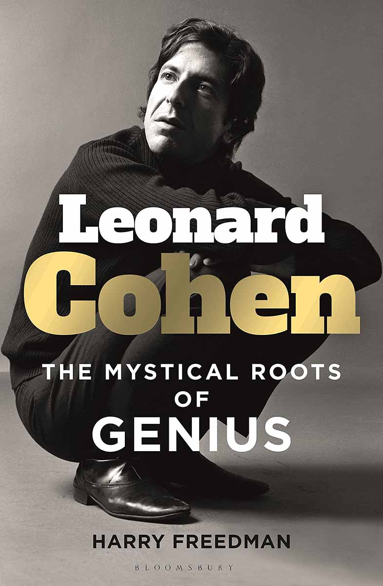 LEONARD COHEN The Mystical Roots of Genius 