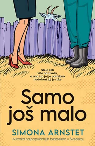 SAMO JOŠ MALO 