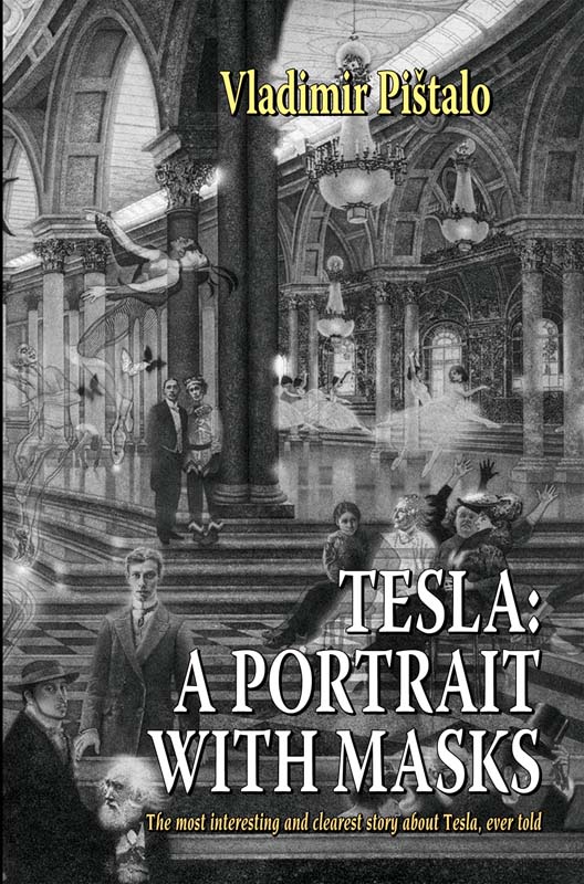 TESLA, A PORTRAIT WITH MASKS izdanje na engleskom jeziku 