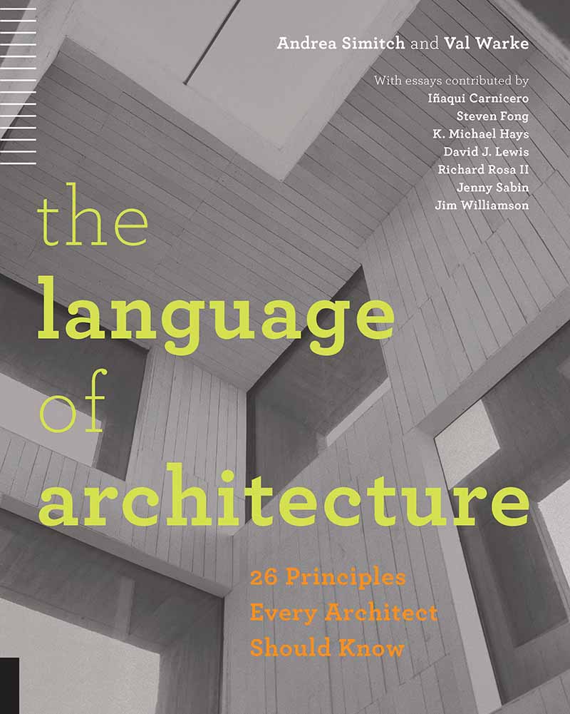 THE LANGUAGE OF ARCHITECTURE 