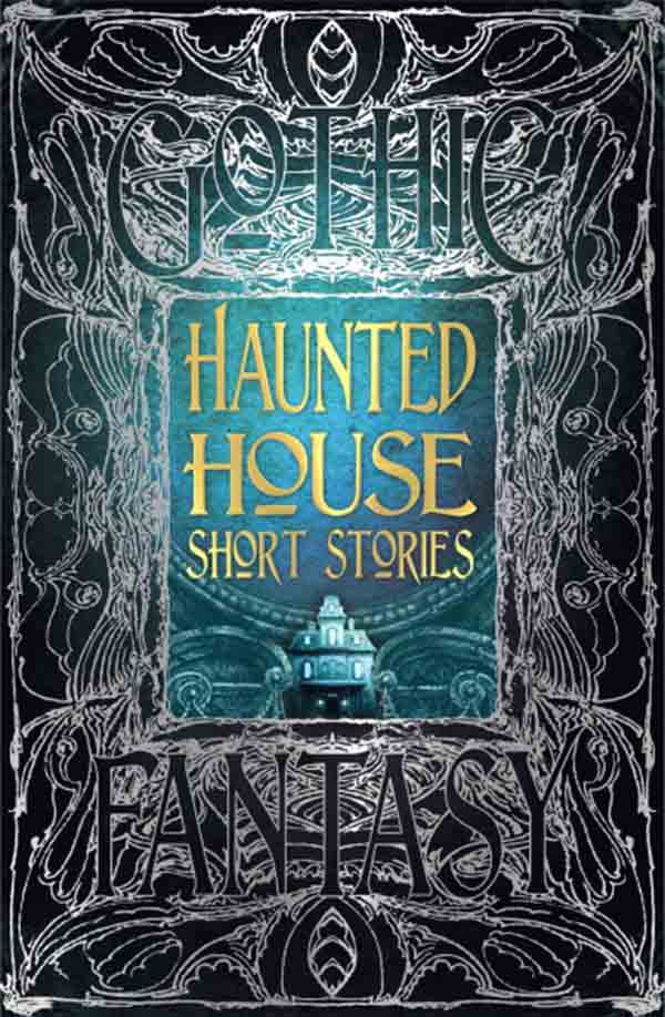 HAUNTED HOUSE SHORT STORIES 