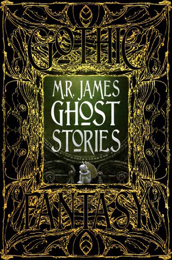 M R JAMES GHOSTS STORIES 