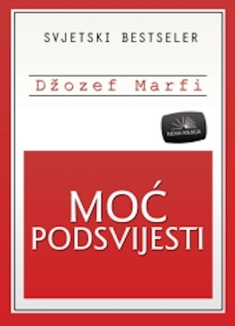 MOĆ PODSVIJESTI 