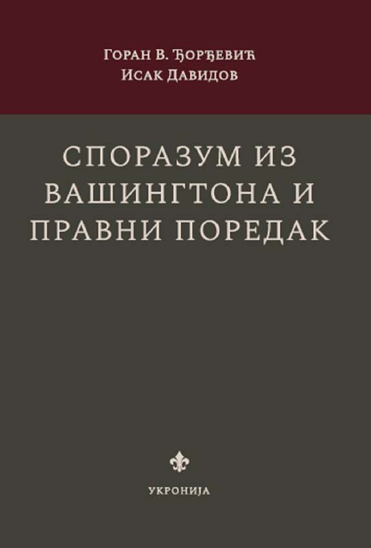 SPORAZUM IZ VAŠINGTONA I PRAVNI POREDAK 