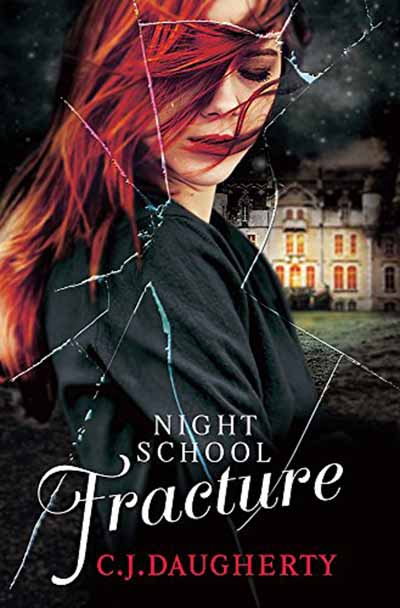 NIGHT SCHOOL FRACTURE book 3 