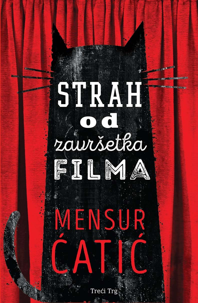 STRAH OD ZAVRŠETKA FILMA 