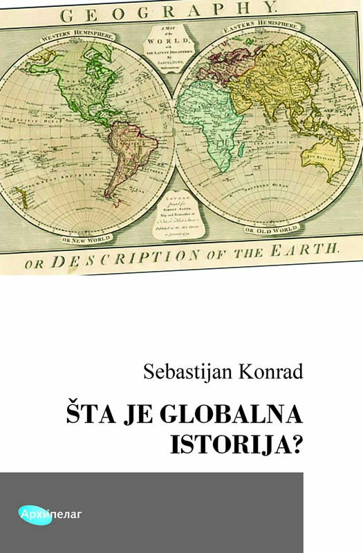 ŠTA JE GLOBALNA ISTORIJA? 