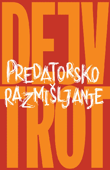 PREDATORSKO RAZMIŠLJANJE 