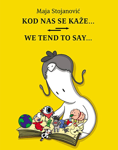 KOD NAS SE KAŽE… WE TEND TO SAY… 