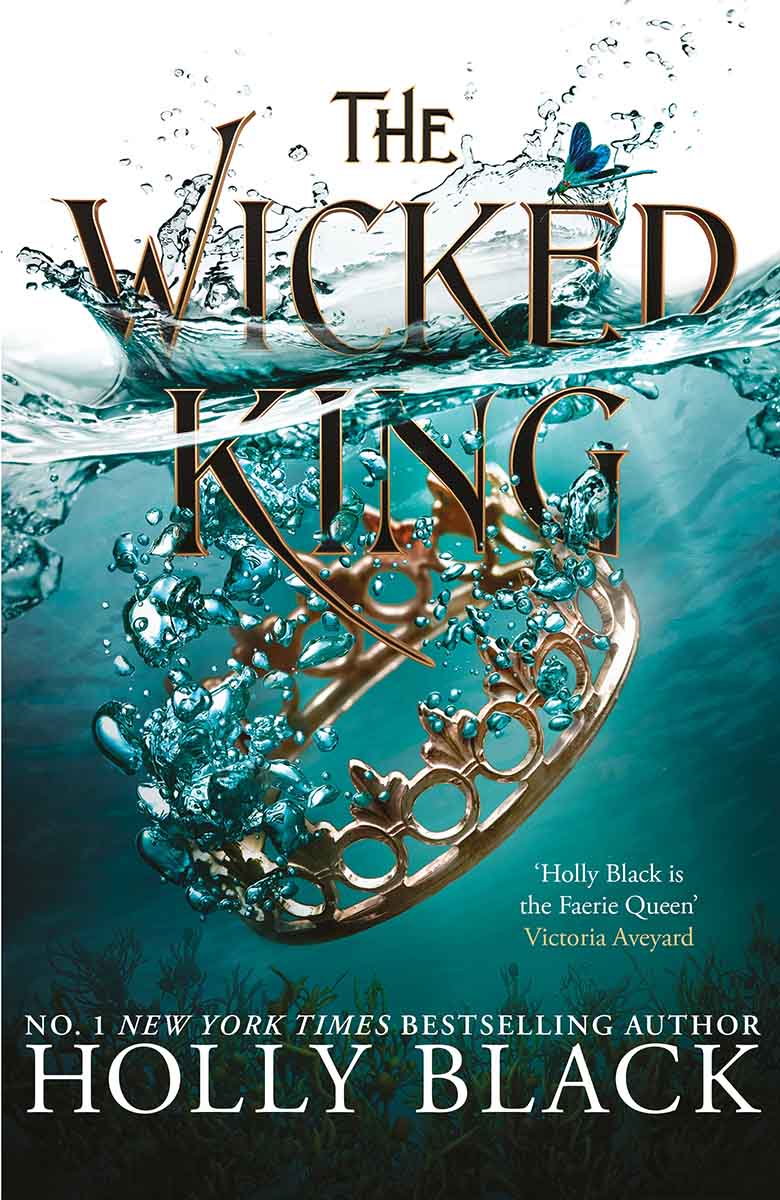 THE WICKED KING (The Folk of the Air 2) 