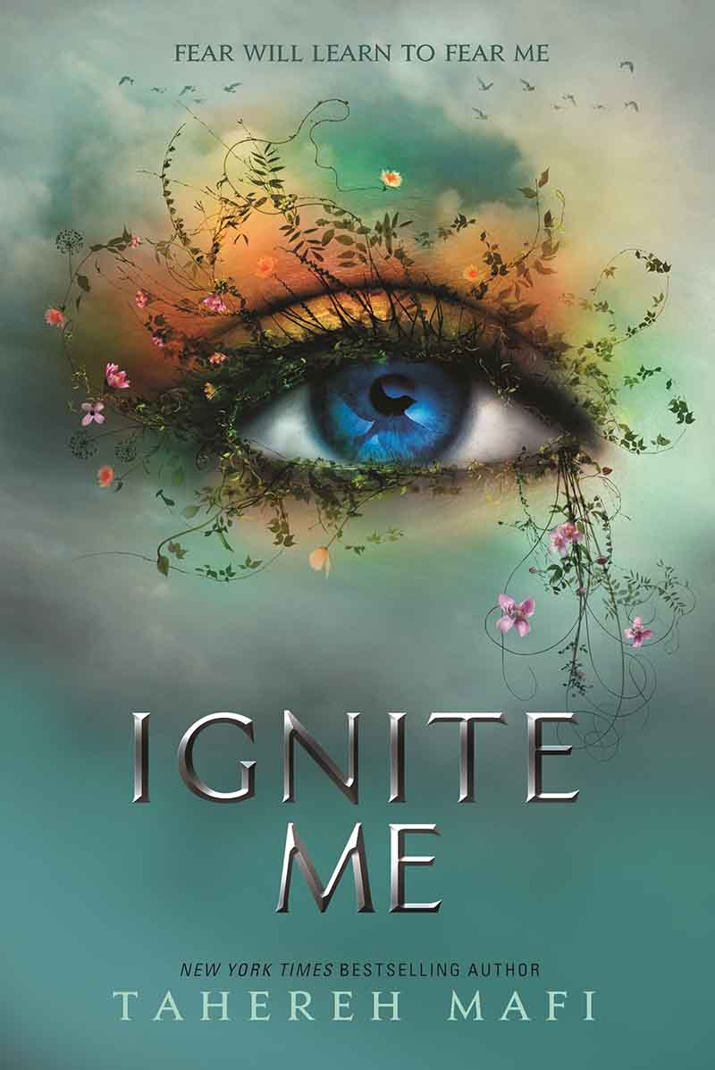 IGNITE ME TikTok Hit (Shatter me book 3) 