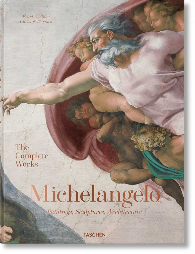 MICHELANGELO The Complete Works. Paintings, Sculptures, Architecture 