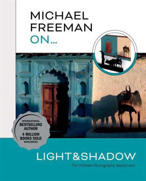 MICHAEL FREEMAN ON LIGHT AND SHADOW 