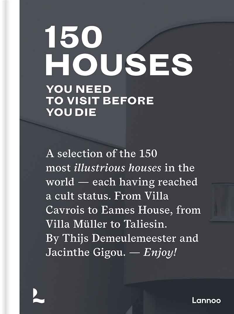 150 HOUSES YOU NEED VISIT BEFORE YOU DIE 