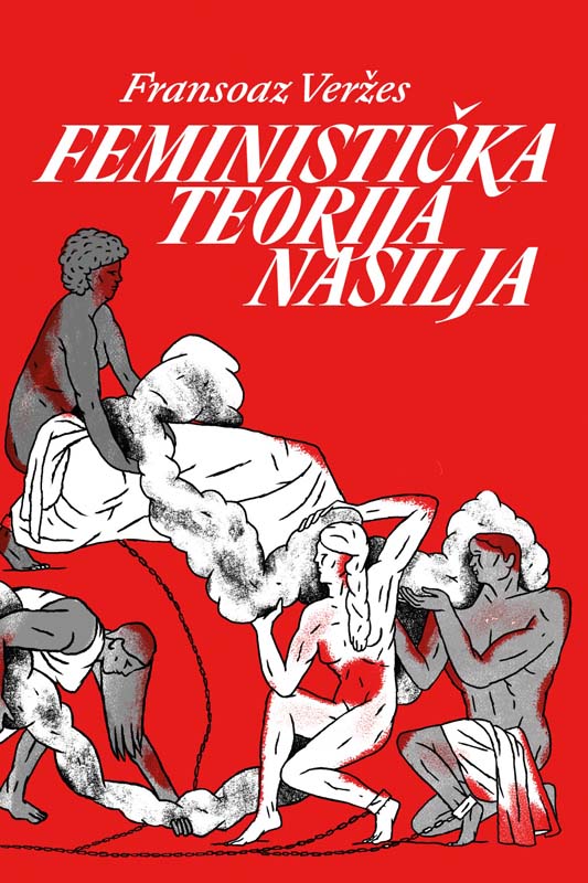 FEMINISTIČKA TEORIJA NASILJA 