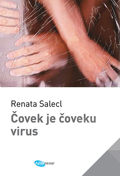 ČOVEK JE ČOVEKU VIRUS 