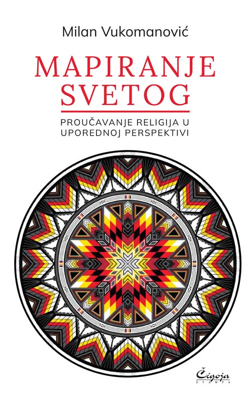 MAPIRANJE SVETOG proučavanje religija u uporednoj perspektivi 