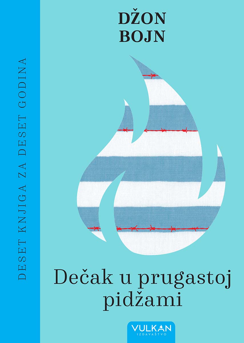 DEČAK U PRUGASTOJ PIDŽAMI (10 godina Vulkan izdavaštva) 