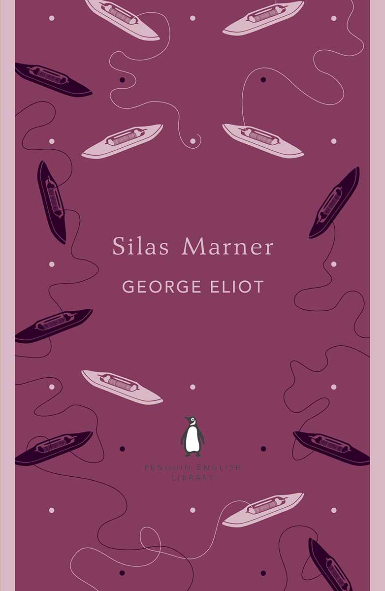 SILAS MARNER The Penguin English Library 