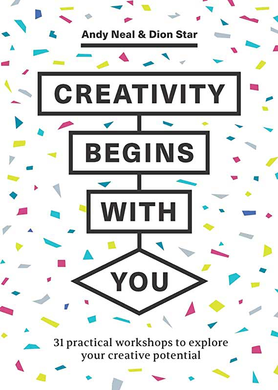 CREATIVITY BEGINS WITH YOU 