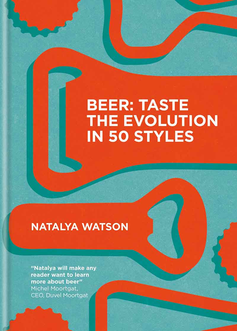 BEER TASTE THE EVOLUTION IN 50 STYLES 