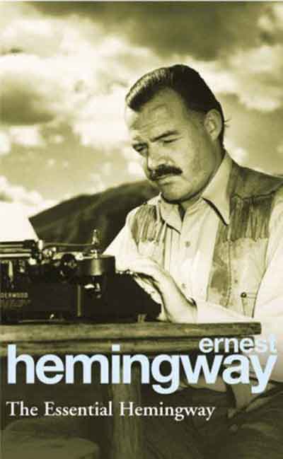 THE ESSENTIAL HEMINGWAY 