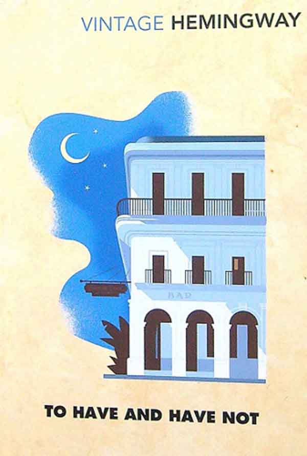 TO HAVE AND HAVE NOT 