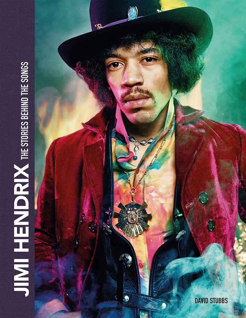 JIMI HENDRIX The Stories Behind the Songs 