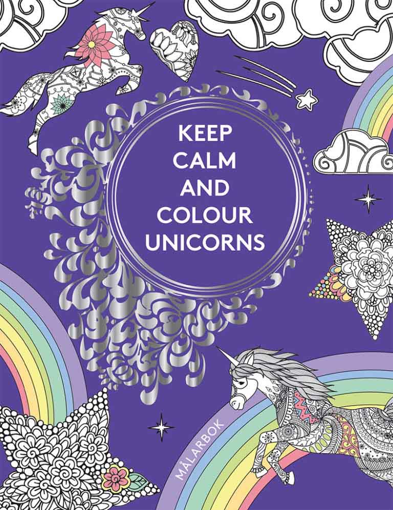 ART THERAPY KEEP CALM AND COLOUR UNICORNS 