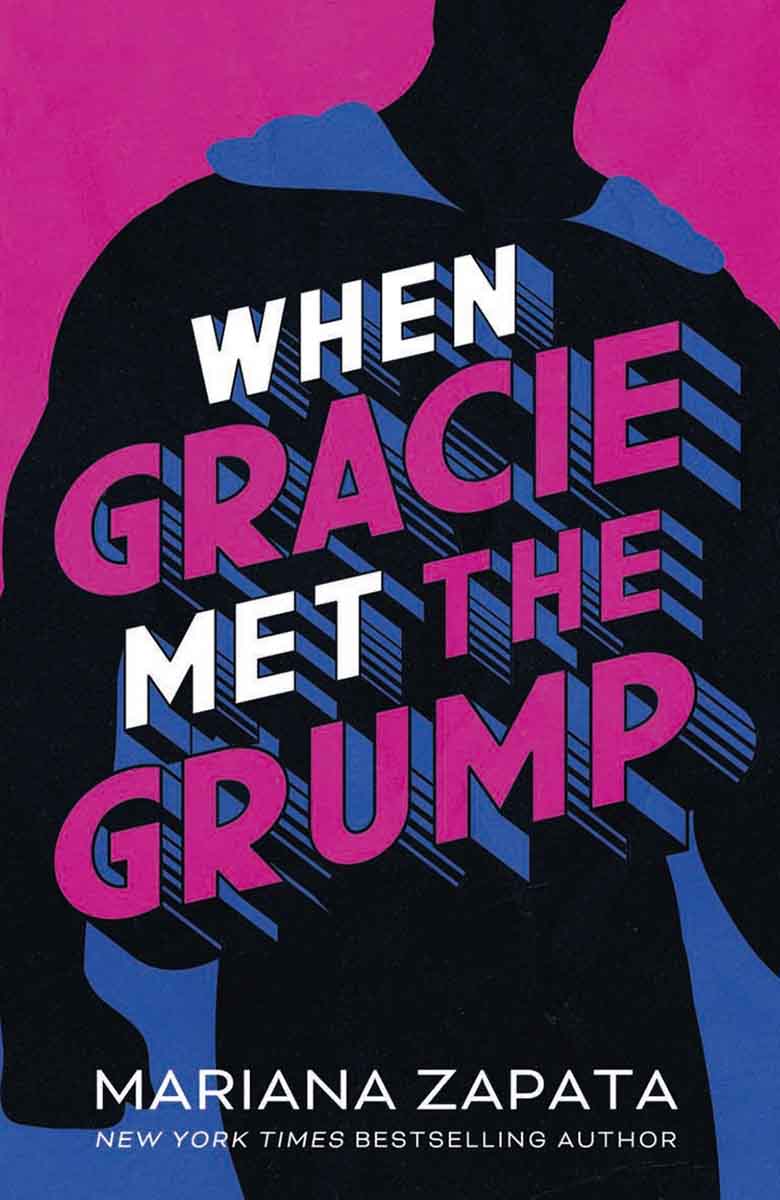 WHEN GRACIE MET THE GRUMP 