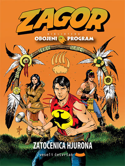 OBOJENI PROGRAM 64 - ZAGOR, ZATOČENICA HJURONA 