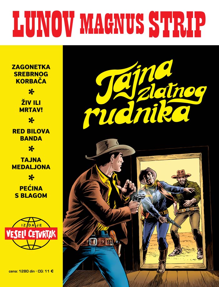 LUNOV MAGNUS STRIP Teks Viler, Tajna zlatnog rudnika, Živ ili mrtav! (korica B) 