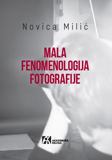 MALA FENOMENOLOGIJA FOTOGRAFIJE 