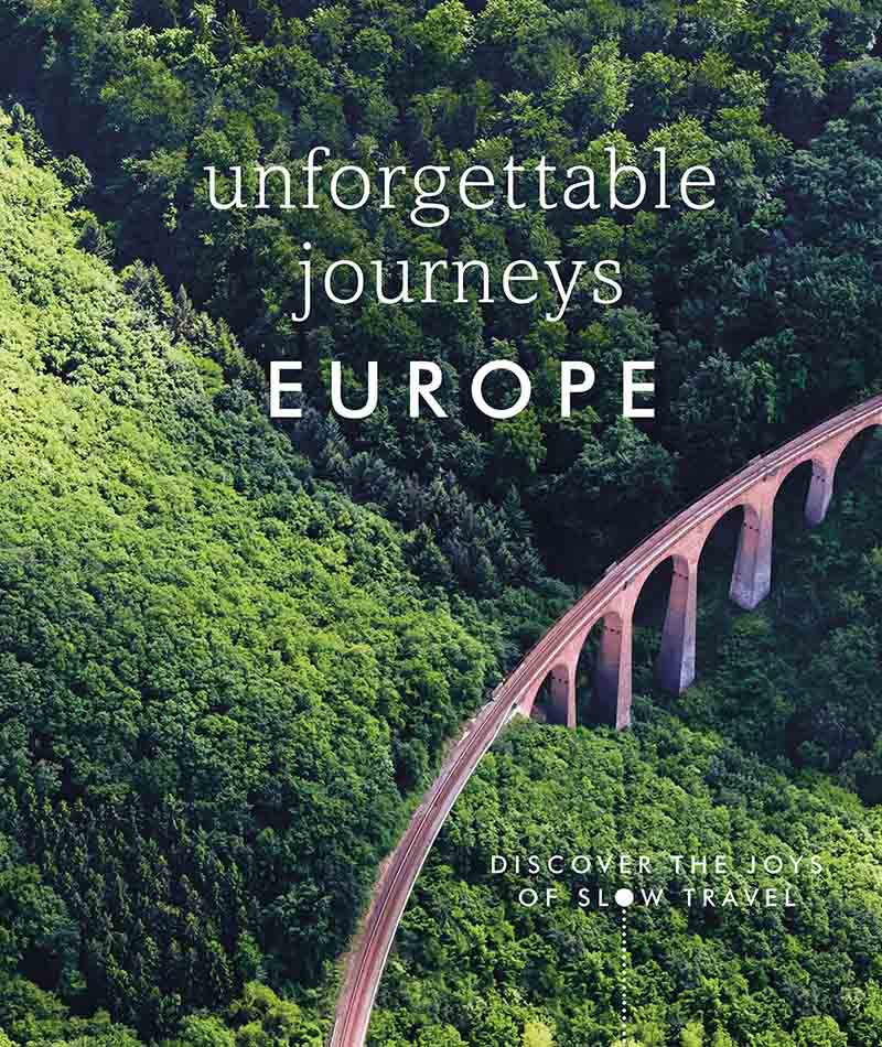 UNFORGETTABLE JOURNEYS EUROPE 