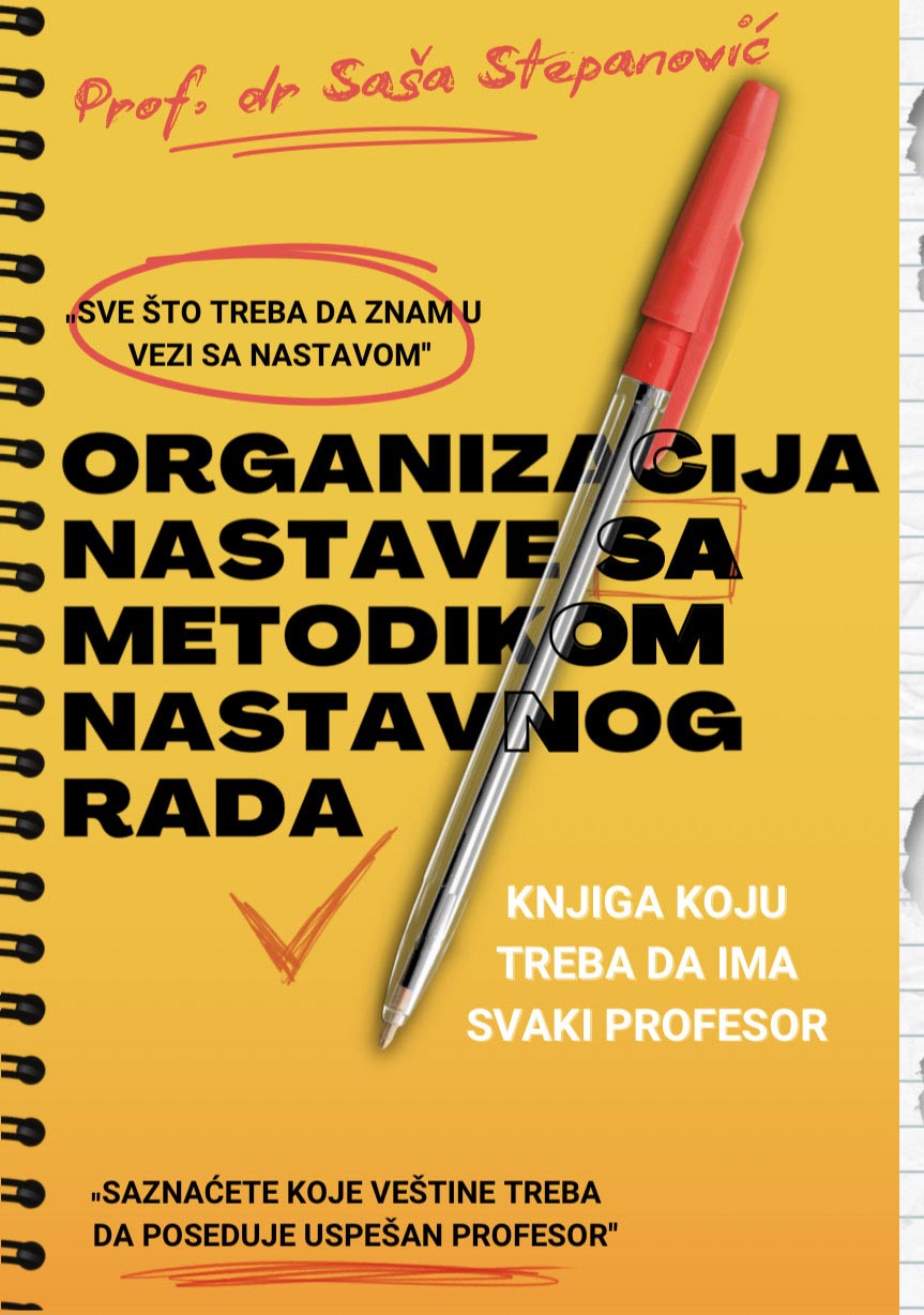 ORGANIZACIJA NASTAVE SA METODIKOM NASTAVNOG RADA 