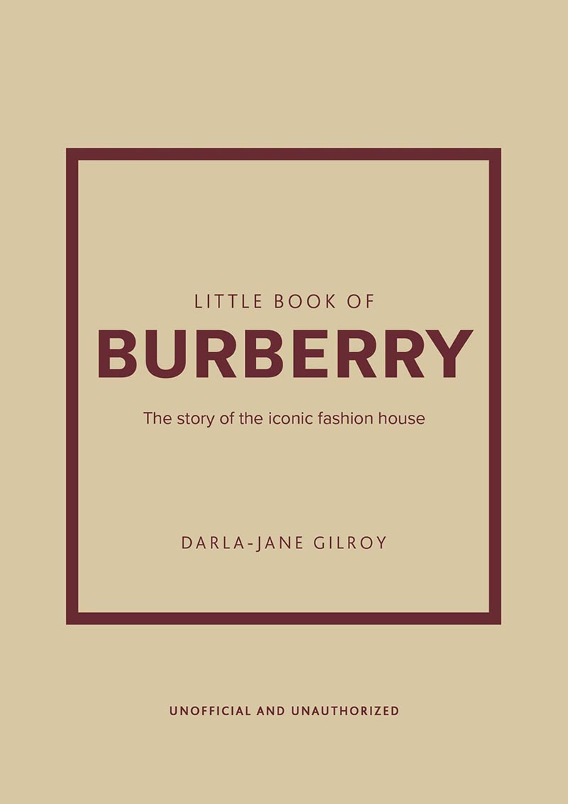 THE LITTLE BOOK OF BURBERRY 