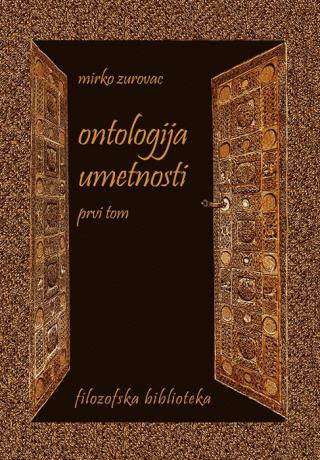 ONTOLOGIJA UMETNOSTI KNJ.1 