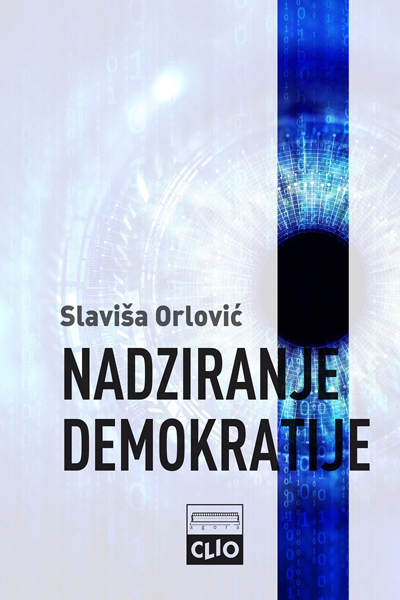 NADZIRANJE DEMOKRATIJE tvrd povez 