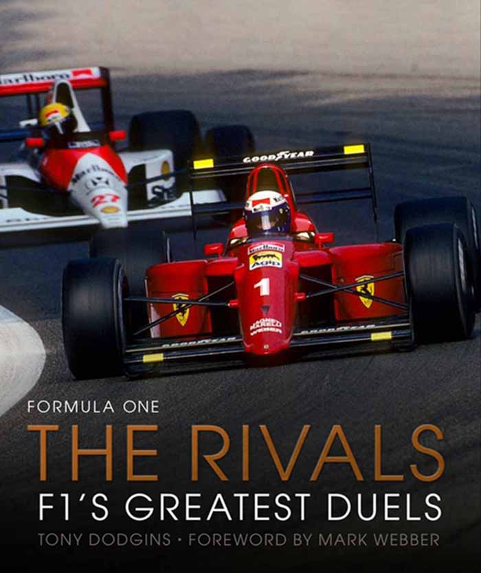 FORMULA ONE THE RIVALS F1's Greatest Duels 