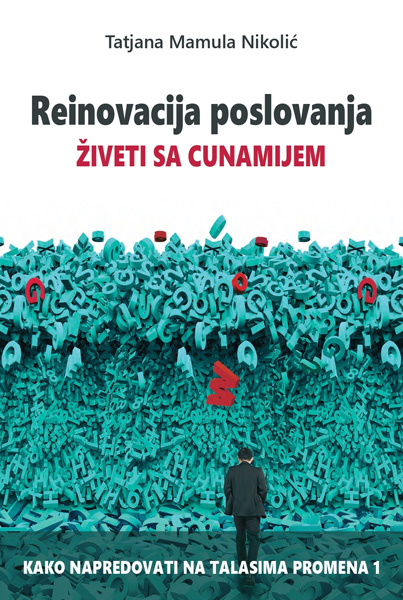 REINOVACIJA POSLOVANJA ŽIVETI SA CUNAMIJEM 